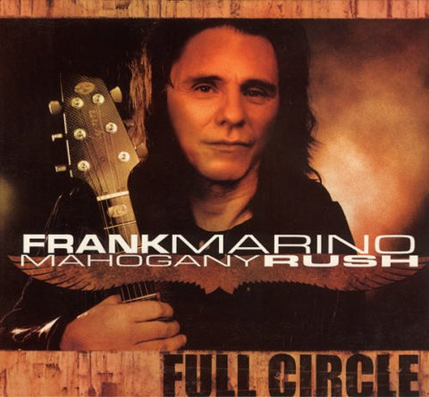Full Circle [Audio CD] Frank Marino & Mahogany Rush