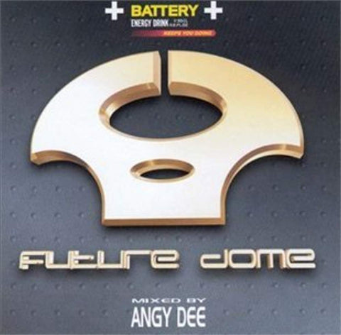 Future Dome 1 [Audio CD] DJ Angy Dee