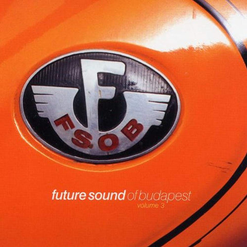 Future Sound Of Budapest [Audio CD] VARIOUS ARTISTS