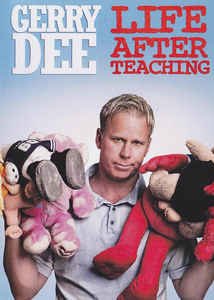 Gerry Dee: Life After Teaching [DVD]