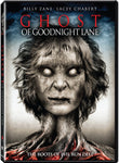 Ghost of Goodnight Lane [DVD]