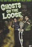 Ghosts on the Loose [DVD]