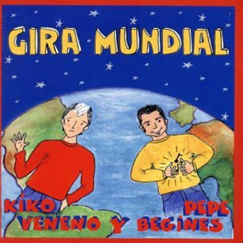 Gira Mundial [Audio CD] Veneno, Kiko and Pepe Begines