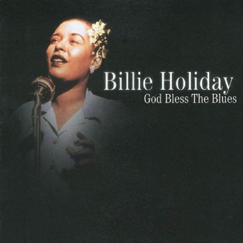 God Bless the Blues [Audio CD] Billie Holiday