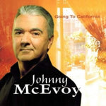 Going to California Johhny McEvoy [Audio CD] Mcevoy, Johnny