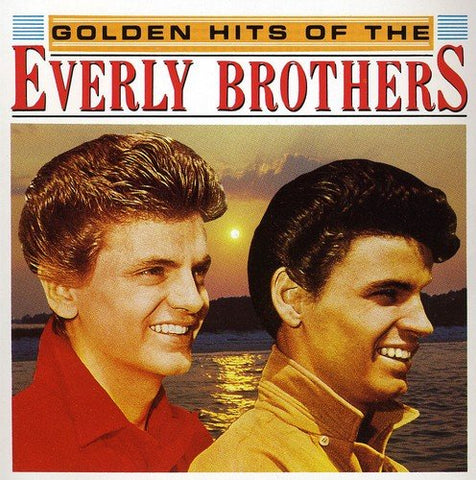 Golden Hits [Audio CD] Everly Brothers|The Everly Brothers