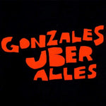 Gonzales Uber Alles [Audio CD] Gonzales