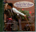 Good Old Days: Music Hall's Greatest Hits [Audio CD] London Concert Orch