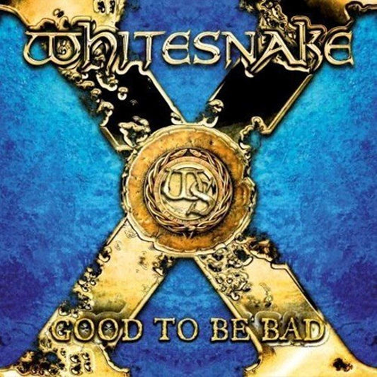 Good To Be Bad [Audio CD] WHITESNAKE