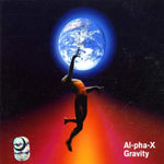 Gravity [Audio CD] Al-Pha X