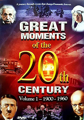 Great Moments of the 20th Century Volume 1: 1900-1960 [DVD]