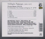 Grosse Messe [Audio CD] Wilhelm Petersen; Mechthild Bach and Ulrike Belician