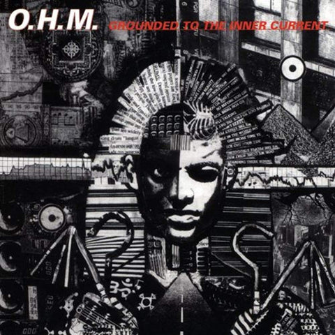 Grounded to the Inner Current [Audio CD] O.H.M.