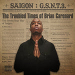 GSNT 3: The troubled times of Brian Carenard [Audio CD] Saigon