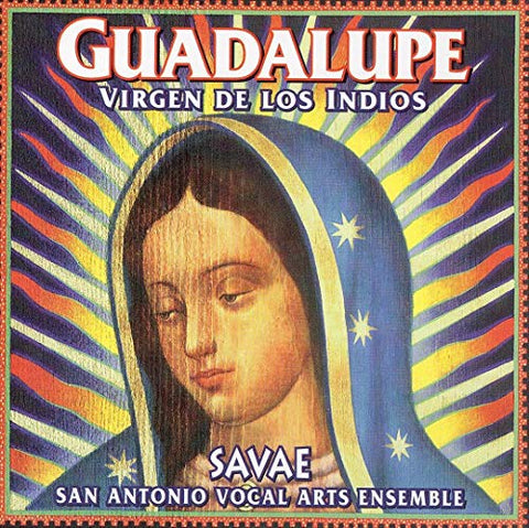 Guadalupe : Virgen De Los Indios - Savae [Audio CD] Various