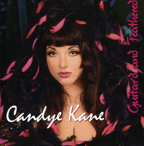 Guitar'D and Feathered [Audio CD] KANE,CANDYE
