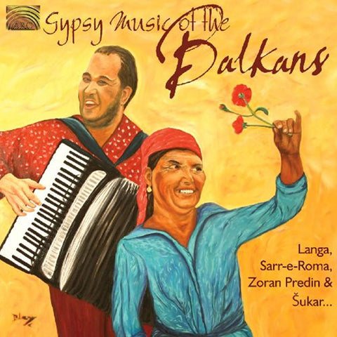 Gypsy Music of the Balkans [Audio CD] Gypsy Music of the Balkans