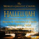 Hallelujah: World's Greatest Choirs [Audio CD]