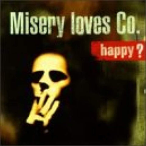 Happy [Audio CD] Misery Loves Company