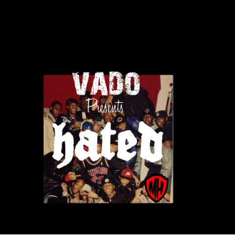 Hated [Explicit] [Audio CD] Vado