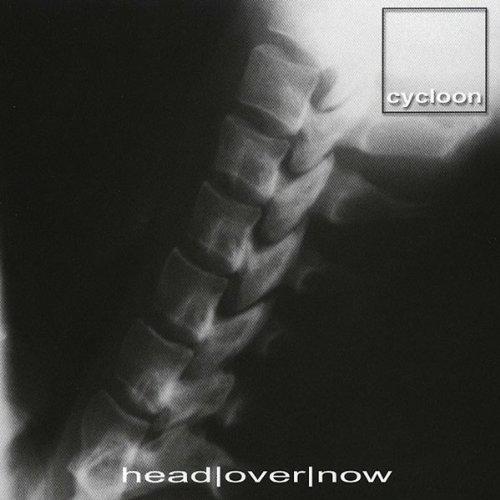 Head Over Now [Audio CD] CYCLOON