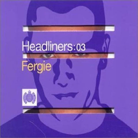 Headliners 03 Mixed By Fergie [Audio CD] Various Artists