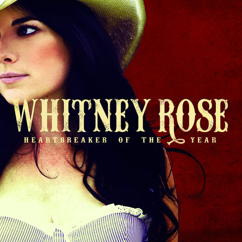 Heartbreaker of the Year [Audio CD] ROSE, WHITNEY