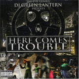 Here Comes Trouble [Audio CD] DJ Green Lantern