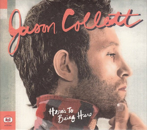 Here's To Being Here [Audio CD] Janson Collett