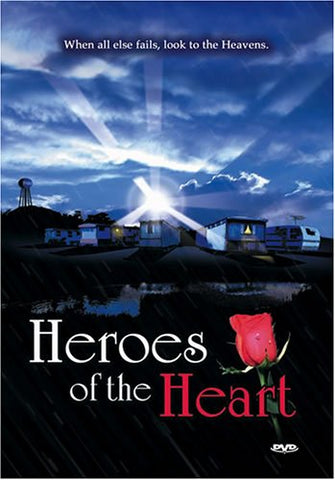 Heroes of the Heart [DVD]