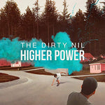 Higher Power [Audio CD] Dirty Nil, The