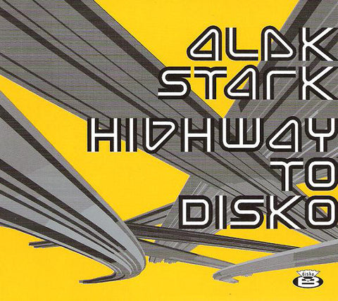 Highway to Disko [Audio CD] STARK,ALEK
