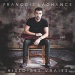 Histoires Vraies [Audio CD] Francois Lachance