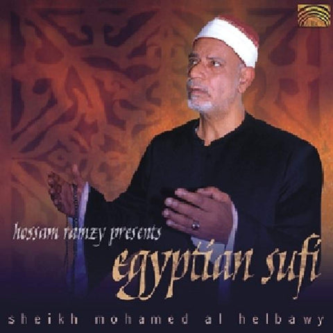 Hossam Ramzy Presents Egyptian Sufi Sheikh Mohamed Al Helbawy [Audio CD] Mohamed Al Helbawy and Sheikh Mohamed Al Helbawy