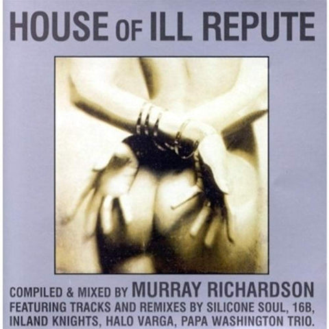 House of Ill Repute [Audio CD] Murray Richardson