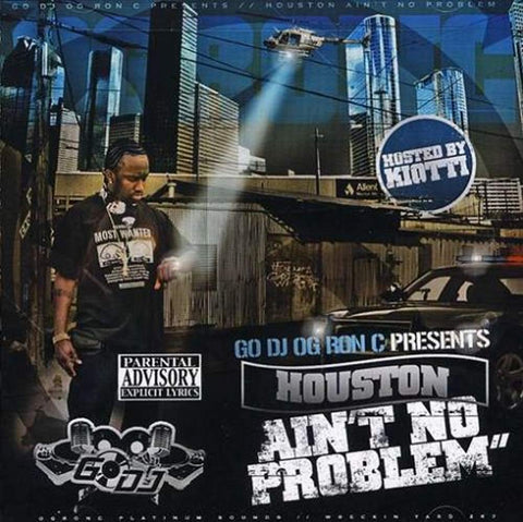 Houston Ain't No Problem [Audio CD] OG Ron C