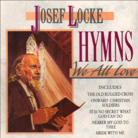 Hymns We All Love [Audio CD] Locke, Josef