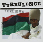 I Believe [Audio CD] Turbulence