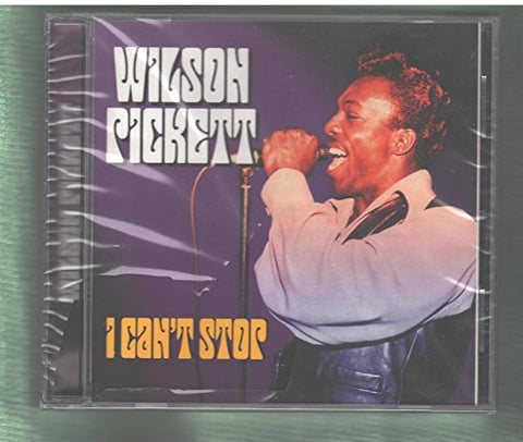 I Can't Stop [Audio CD] Pickett, Wilson