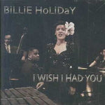 I Wish I Had You [Audio CD]