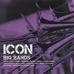 ICON - Big Bands [Audio CD] Various Artists