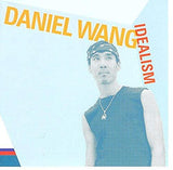 Idealism [Audio CD] Wang, Daniel