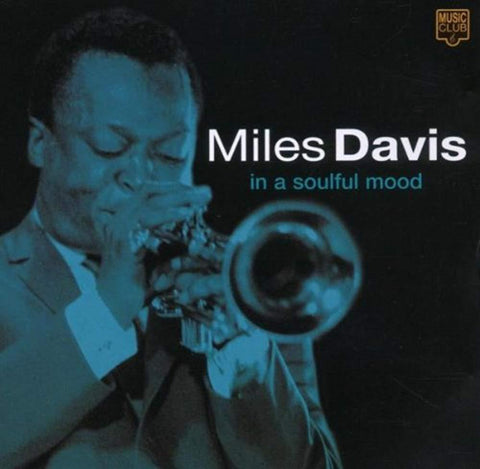 In a Soulful Mood [Audio CD] Davis, Miles