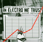 In Electro We Trust [Audio CD] Rother, Anthony