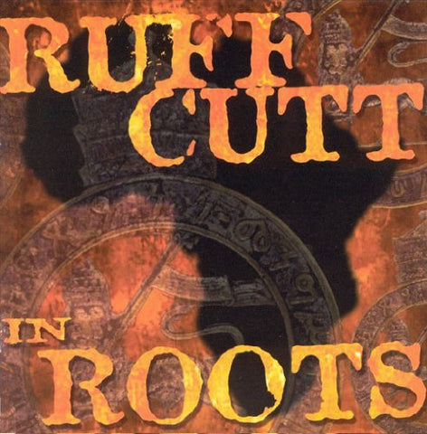 In Roots [Audio CD] RUFF CUTT