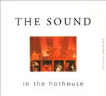 In the Hothouse [Audio CD] Sound