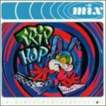 In the Mix: Trip Hop [Audio CD] Various Artists; Temporal; Khromozomes; Static; DJ Ming; The Mac; DJ Decoy; DJ Hud and Apocalypse