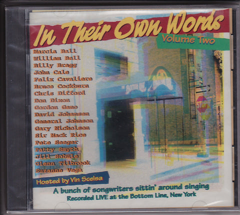 In Their Own Words: Volume 2 [Audio CD] Suzanne Vega; Felix Cavaliere; Billy Bragg; Patty Smyth; John Cale; David Johansen; Bruce Cockburn; Pete Seeger; Squeeze - Chris Difford & Glenn Tilbrook and Marcia Ball