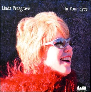 In Your Eyes [Audio CD] PRESGRAVE,LINDA