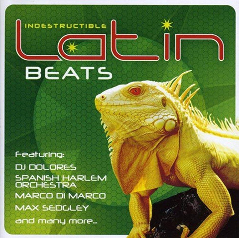 Indestructible Latin Beats [Audio CD] Indestructible Latin Beats